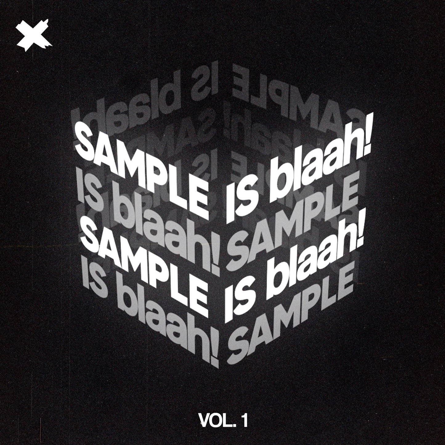 sample is blaah! vol. 1